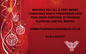 MERRY CHRISTMAS FROM EVERYONE AT PHOENIX FLOORING LIMITED